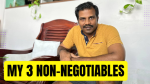 Read more about the article My 3 Non-negotiables